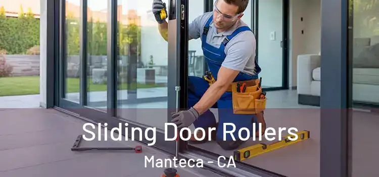  Sliding Door Rollers Manteca - CA