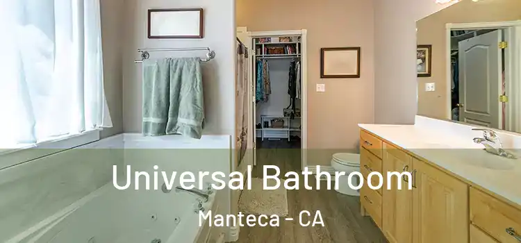  Universal Bathroom Manteca - CA
